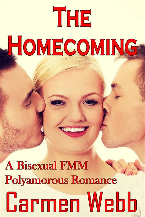 bi fmm|The Homecoming: A Bisexual FMM Polyamorous Romance.